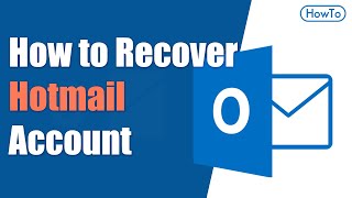 How to Recover Hotmail Account [upl. by Harmony]