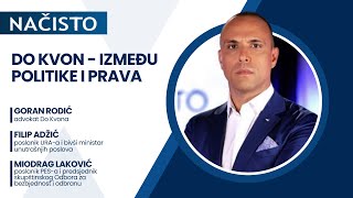 NAČISTO Do Kvon  između politike i prava  Vijesti Online [upl. by Twedy791]