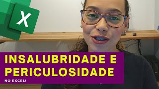 Insalubridade e Periculosidade  Cálculo [upl. by Kore685]