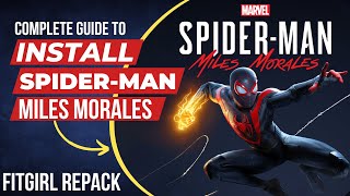 How to Install Marvels SpiderMan  Miles Morales ErrorFree and Uninterrupted Installation Guide [upl. by Bradwell]