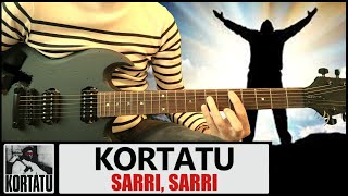 Sarri Sarri  Kortatu [upl. by Marcoux]