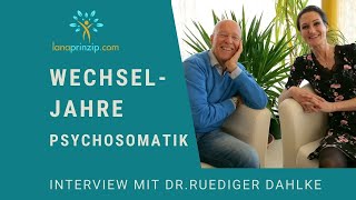 Tipps für die Wechseljahre  Interview mit Dr Ruediger Dahlke [upl. by Aowda]