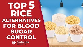 Top 5 Rice Alternatives For Blood Sugar Control Plus The Truth About Brown Rice [upl. by Goldman]