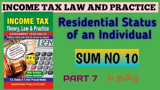 INCOME TAX RESIDENTIAL STATUS OF AN INDIVIDUAL SUM 10  IN TAMIL AY20242025 [upl. by Nylirek]