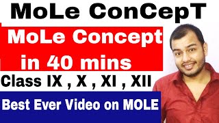 MoLE ConCepT in 40 mins  CBSE  ICSE  CHEMISTRY  Class 10 Class 11 Class 12 [upl. by Notrub]