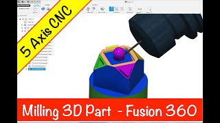 5 Axis CAM  Fusion 360 Tutorial [upl. by Acceb52]