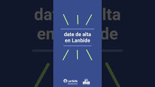 ✅ ¡Date de alta en Lanbide [upl. by Eelyak]