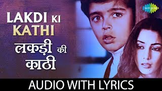 Lakdi Ki Kathi with lyrics  लकड़ी की काठी  Masoom  RD Burman  Gulzaar [upl. by Tsuda]