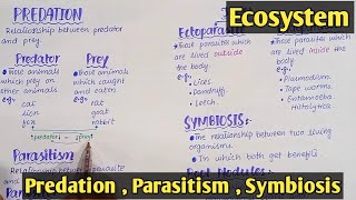 Symbiotic Mutualism  Predation  parasitism  Class 12 Biology [upl. by Ogren]