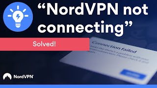 NordVPN Not Connecting  What Should I do  NordVPN [upl. by Epp]