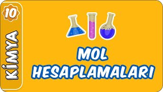 Mol Hesaplamaları  10 Sınıf Kimya [upl. by Maletta]