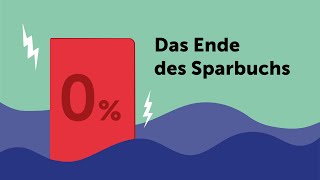 Das Ende des Sparbuchs [upl. by Tatia]