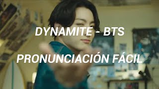 BTS  DYNAMITE PRONUNCIACIÓN FÁCIL [upl. by Clarabelle]