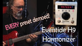 Eventide H9 Harmonizer MultiEffects Pedal  EVERY Preset Demo [upl. by Kemeny747]