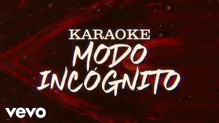 Banda Los Sebastianes De SaÃºl Plata  Modo IncÃ³gnito Karaoke [upl. by Dadirac]