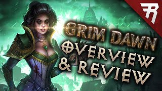 Grim Dawn Between Diablo 3 amp Path of Exile  Overview and Review Gameplay [upl. by Otrebire]