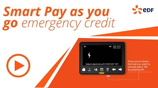 EDF Energy Smart pay as you go – emergency credit [upl. by Broucek396]