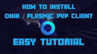 How To Install Onix  Plasmic Client For Minecraft Bedrock EASY TUTORIAL  Updated 117 [upl. by Violette]