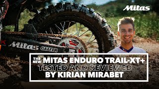 The new Mitas ENDURO TRAILXT  Tested and reviewed by Kirian Mirabet [upl. by Gronseth]