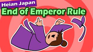 End of Emperor Rule in Japan Fujiwara Takeover  History of Japan 36 [upl. by Aihsiyt]