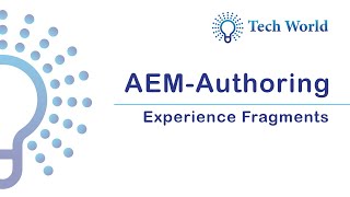 AEM Authoring Experience Fragments [upl. by Clementina]