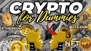 Crypto for Dummies 2023 [upl. by Dabbs]