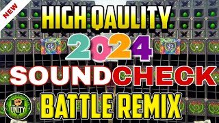 HIGH QUALITY 2024 SOUNDCHECK BATTLE REMIXNONSTOP REMIX  DJ JOHNBEATDJ WAWE WREMIX [upl. by Werner]