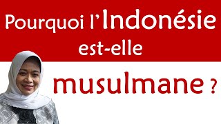 Pourquoi lIndonésie estelle musulmane [upl. by Yenffit618]