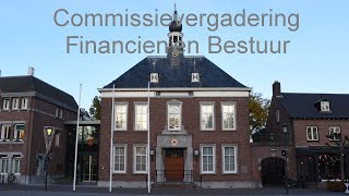 Commissie Financiën en Bestuur dinsdag 5 november 2024 1930 uur [upl. by Shamma]