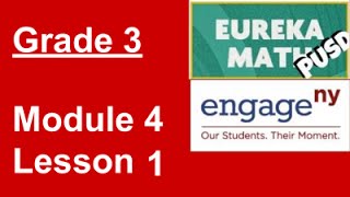 EngageNY Grade 3 Module 4 Lesson 1 updated [upl. by Eilsel]