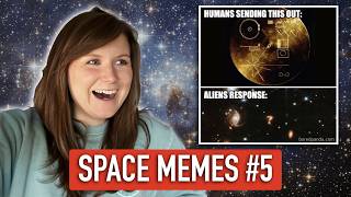 An Astrophysicist reacts to funny SPACE MEMES  PART 5 [upl. by Milde]