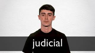 How to pronounce JUDICIAL in British English [upl. by Rabma248]