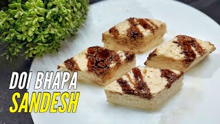 দই সন্দেশ Doi Sandesh Sandesh Recipe Bhapa Sandesh Bengali Recipe  Steamed Sandesh Kharvas [upl. by Yrennalf312]