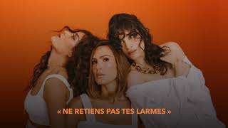 Amel Bent Camélia Jordana Vitaa  NE RETIENS PAS TES LARMES Audio Officiel [upl. by Etty]