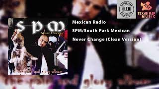 Mexican Radio  SPMSouth Park Mexican Clean Version [upl. by Aneert]