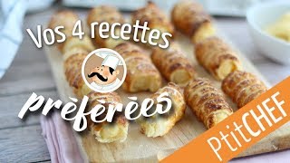 Top 4 des recettes que vous avez le plus aimées  Ptitchefcom [upl. by Ertemed590]