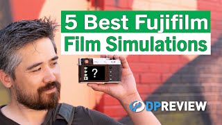 Fujifilms 5 Best Film Simulations In our opinion [upl. by Crain966]