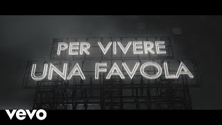 Giorgia  Vivere una favola Lyric Video [upl. by Colston438]