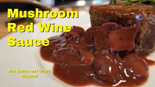 Mushroom Red Wine Sauce  Mushroom Sauce  Mushroom Sauce on Steak  Homemade Mushroom Sauce [upl. by Ithaman]