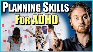 Planning For ADHD Executive Function Skills For ADHD [upl. by Patrich610]