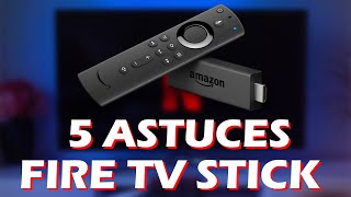 5 Astuces à connaitre avec votre Fire TV Stick dAmazon [upl. by Ajed602]