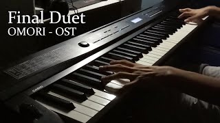 【OMORI OST】 quotFinal Duetquot Piano [upl. by Tibold]