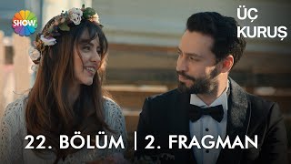 Üç Kuruş 22 Bölüm 2 Fragman  Leyla vuruluyor [upl. by Eidoj526]