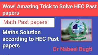 HEC Maths Past papers Solution [upl. by Nadabb698]