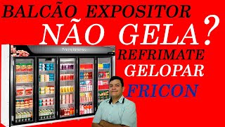 🔴Balcão Refrigerado GELOPAR NÃO GELA [upl. by Roskes]