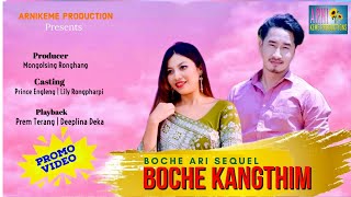 BOCHE KANGTHIM Official Promo Video  Lily Rongpharpi  Prince Engleng 🌻 [upl. by Eiramadnil]