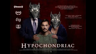 HYPOCHONDRIAC Theatrical Trailer 2022 [upl. by Enirod]