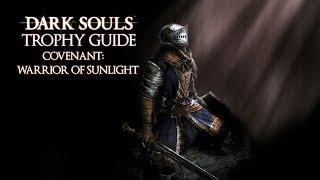 Dark Souls  Covenant Warrior of Sunlight Trophy  Achievement Guide [upl. by Akiehs924]