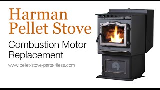 Replacing a Harman Pellet Stove Combustion Blower [upl. by Boiney]