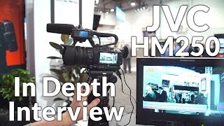 JVC HM250U and HM250SP Camcorders In Depth Interview [upl. by Nirro961]